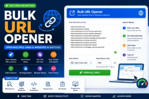 Bulk URL Opener: Open Multiple Links & Websites in Batches